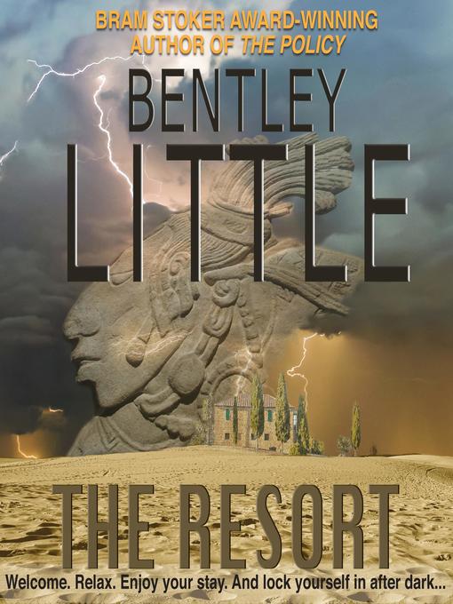 Title details for The Resort by Bentley Little - Available